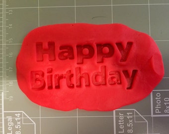 Happy Birthday Fondant Embosser- Fast Shipping - Sharp Edges - Exceptional Quality