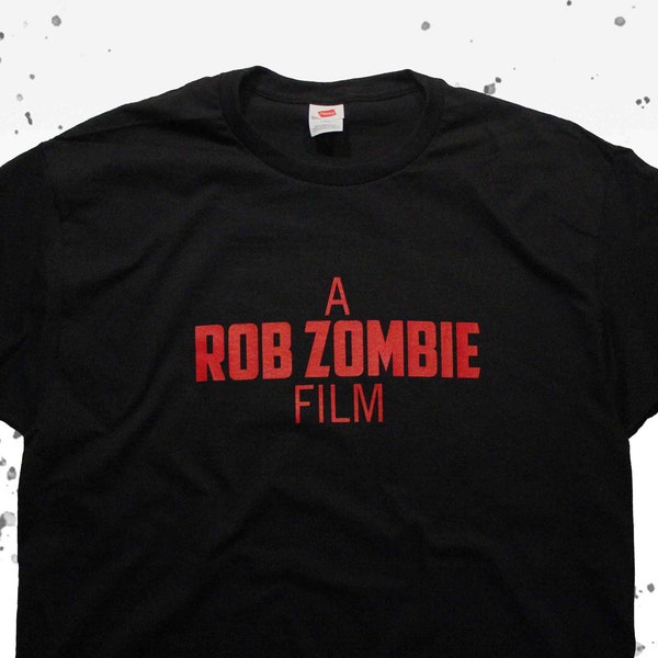 A ROB ZOMBIE FILM Spellout Gore Horrorfilm Handgezeefdrukt House Of 1000 Corpses Devils verwerpt Halloween 3 From Hell Grindhouse Shirt