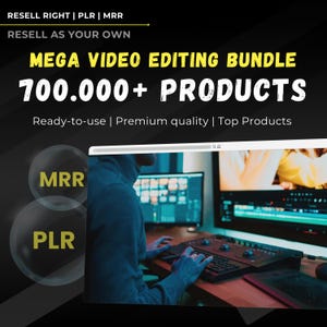 700,000+ Video Editing Products Mega Bundle | Ultimate FX, Transitions, Templates, LUTs & Overlays | PLR + MRR | Resell Rights Included
