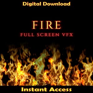 以下が含まれることがあります： フルスクリーンの火のVFXエフェクトのデジタルダウンロード。画像は、黒い背景に燃えるオレンジと黄色の炎の効果を示しています。「FIRE FULL SCREEN VFX」というテキストは、赤と黄色で表示されます。「Instant Access」というテキストは、画像の下部に黄色で表示されます。