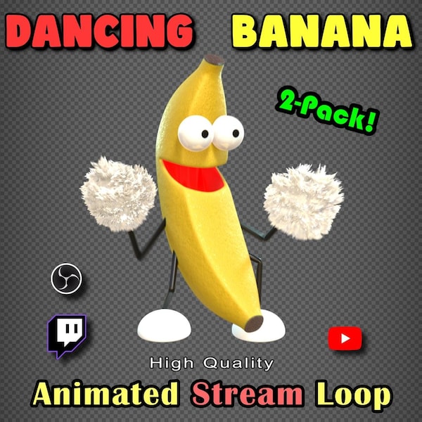 Dancing Banana | Looping Overlay 2-Pack | Animation for Twitch & OBS Stream Decoration | Digital Download