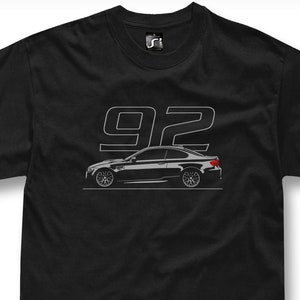 T-shirt for bmw e92 coupe fans 318i 320i 323i 325 330i 330d  335i 335d m3 available t-shirt sweatshirt hoodie