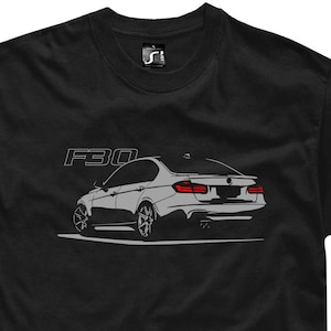 T-Shirt for bmw f30 fans 320i 335i 330i 328i 340i shirt - sweatshirt - hoodie