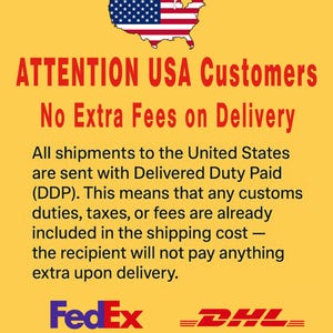 May include: A yellow background with text that reads "ATTENTION USA Customers No Extra Fees on Delivery." An outline of the United States with the American flag is at the top. The FedEx and DHL logos are at the bottom.