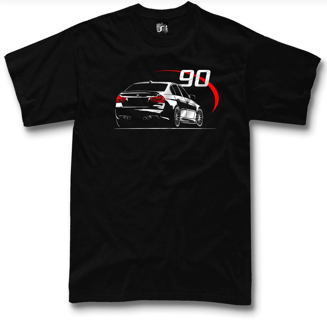 T-shirt for Bmw E90 Fans 318 320 323i 325 330i 330d 335i 335d M3 ...