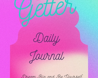 Goal Getter Daily Journal