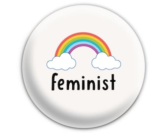 Feminist Rainbow Pinback Button // Fridge Magnet // Badge Magnet // Pocket Mirror