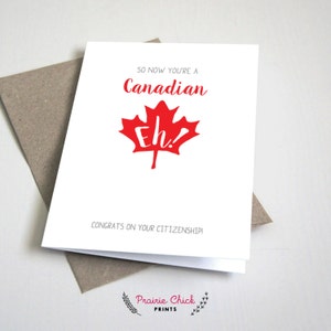 Alors maintenant, vous êtes une CARTE de voeux Eh canadien / Citoyenneté / rouge, blanc et gris / Carte pliée 5x7 – DIY imprimable, Téléchargement instantané