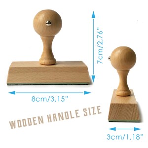 Premium quality stamp with the knob on top of the wooden handle. Beech wood handle Size: 3 x 8 cm / 1,18 x 3,15 inches. The height of the stamp is 7 cm / 2,76 inches