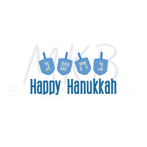 May include: A blue and white embroidery design featuring four dreidels with Hebrew letters and the text "Happy Hanukkah".