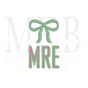May include: Green and pink monogram embroidery design with a bow on top. The monogram reads "MRE".