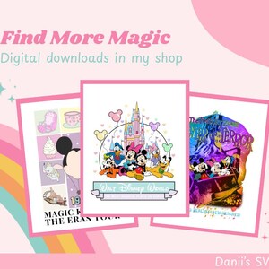 Puede incluir: Un fondo rosa con tres descargas digitales enmarcadas con personajes de Disney. El texto "Find More Magic" y "Digital downloads in my shop" est&aacute; en la parte superior. La esquina inferior derecha tiene el texto "Danii's SVG's".