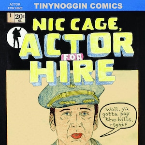 Nicolas Cage zine - Nic Cage, Actor for Hire (1)