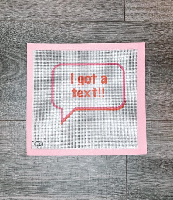 Love Island Needlepoint Canvas | I Got a Text, Hand-Painted 18 Mesh