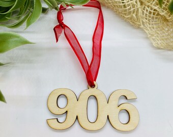 906 Ornament, Upper Michigan Ornament, UP Ornament, Great Lake Ornament, Michigan Ornament, Yooper Ornament