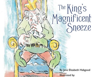 The King's Magnificent Sneeze