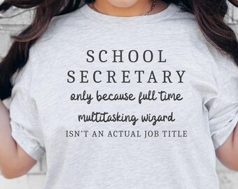 T-shirt de secrétaire d'école, chemise de secrétaire drôle, cadeaux pour secrétaire, t-shirts de la réception, chemise d'employé de bureau d'école, t-shirt équipe de bureau