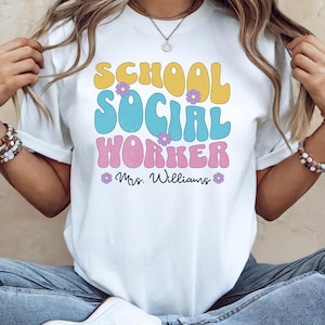 Personalized School Social Worker Shirt, Custom Social Worker Tshirt, Gift For Social Worker, School Counselor, Personalized School Tshirts