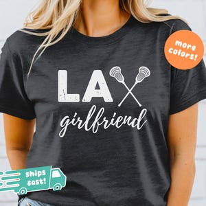 Lacrosse Girlfriend Shirt, Lax Girlfriend Tshirt, Lacrosse Game Day Shirt, Lacrosse Fan Tee, Girlfriend Gifts, Proud Lax Gf, Lacrosse Mom