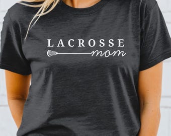 Lacrosse Mom Tshirt, Cute Lacrosse Shirt, Lacrosse Mama, LAX Game Day Shirt, Lax Fan Tshirt, Womens Lacrosse Shirt, Lacrosse Mom Tee