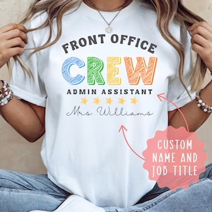 Custom Front Office Shirts, Personalized Admin Shirts, Admin Team Shirts, Admin Team Tshirts, Admin Assistant, Admin Shirts, Teacher Gift