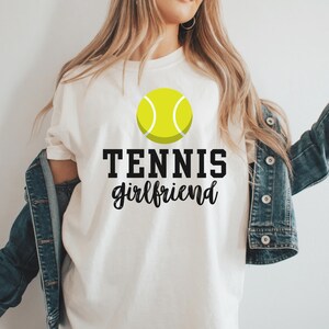 Tennis Girlfriend Shirt, Tennis Love Tshirt, Tennis Match Shirt, Tennis Fan Shirts, Highschool Tennis Shirt, Tennis Mom, Tennis Wife Shirt