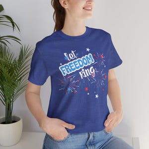 Fireworks 4th of July Tee, Patriotic Independence Day Shirt, Let Freedom Ring T-Shirt, Unisex Jersey Short Sleeve Tee, American Flag Graphic