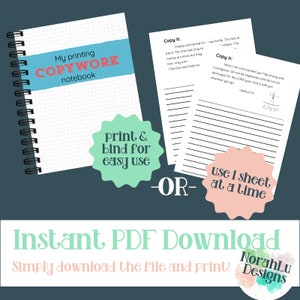 May include: A printable copywork notebook with a teal and pink cover. The cover has the text "My printing COPYWORK notebook". The notebook is designed for kids to practice handwriting and includes two example pages with lined paper and the text "Copy it:" followed by a Bible verse.