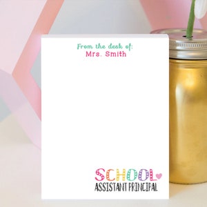 School Assistant Principal Notepad - Principal Appreciation - Principal Notepad - Assistant Principal Appreciation - Admin Gifts