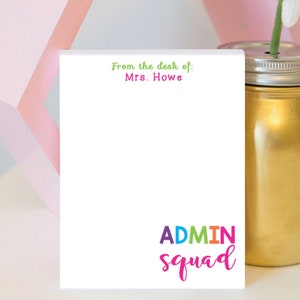 Admin Squad Notepad - Principal Appreciation - Principal Notepad - Assistant Principal Appreciation - Admin Gifts - Personalized Notepad
