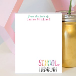 School Librarian Notepad - Librarian Notepad - Personalized Teacher Notepad - Teacher gift - teacher notepad - personalized notepad