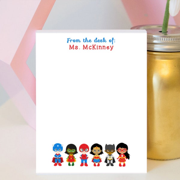 Superhero Notepad - Personalized Teacher Notepad - Superhero Classroom - Superhero Theme - Teacher Gift - Superheroes