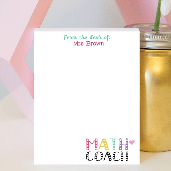 Math Coach Notepad - Personalized Teacher Notepad - Teacher gift - teacher notepad - personalized notepad