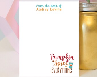 Pumpkin Spice Everything Notepad - Personalized  Notepad - Fall - Pumpkin Notepad - PSL