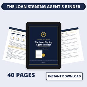 May include: A digital tablet displays a dark blue cover titled The Loan Signing Agent's Binder with a gold star icon, cheat sheets, scripts, and checklists. Two pages of text are fanned out behind the tablet, showing document details and Q&A.