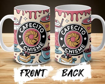 Cafecito y Chisme Kawaii Becherverpackung PNG, 11 Unze 15 Unze Kaffee Sublimationsdesign, digitaler Download