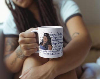 I refused to be oppressed Coffee mug  tea mug travel mug drink mug his mug her mug sublimation ceramic