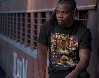 Do the Right thing Shirt