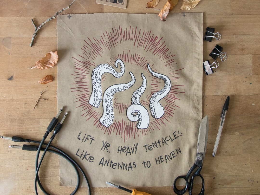 Lift Yr. Heavy Tentacles Like Antennas to Heaven Backpatch Etsy
