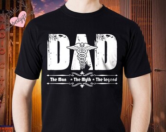 Nurse Gift, Nurse Shirt, Nurse Dad The Myth The Legend Tshirt, Funny Tshirt For Nurse, Shirt For Husband, Nurse Lover Gift, Nursing shirt