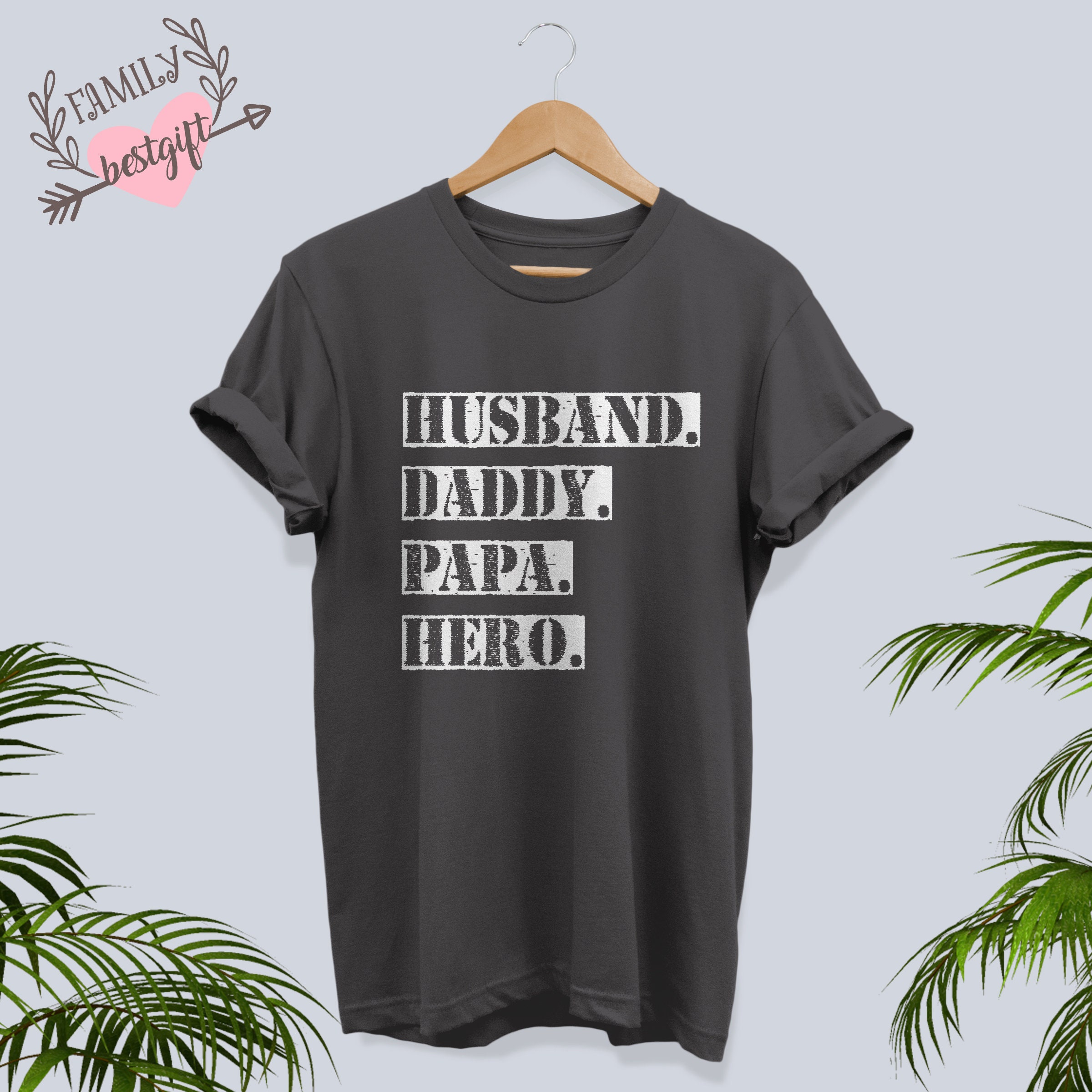 Download Husband Daddy Papa Hero Shirt Best Gift For Father Daddy Etsy
