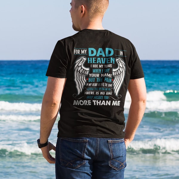 For My Dad In Heaven I Hide My Tear When I Say Your Name Shirt, Dad In Heaven Shirt, Memorial Dad Shirt, Dad Memorial Shirt Memorial Dad