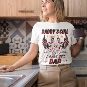 Daddy's Girl I Used To Be His Angel Now Hes Mine Tshirt, Gift For Fathers Day, Best Gift Idea For Christmas, Daddys Girl Tshirt