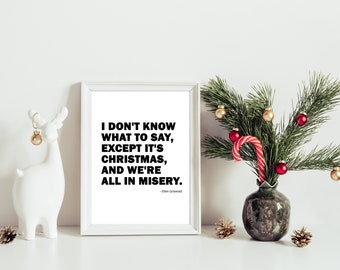 Christmas Vacation Quote Print, Ellen Griswold, Minimalist Art (Digital Download)