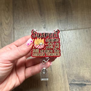 Suspect Claims She’s An Adult Orders Chicken Tenders Badge Reel | Gifts For Nurses | Glitter Badge Reel | Nursing | Acrylic Badge Reel