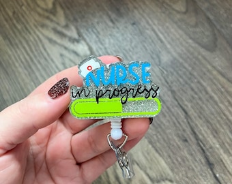 Nurse In Progress Badge Reel | Nurse Badge Reel | Gifts For Nursing Students | Glitter Badge Reel | Acrylic Badge Reel | Student Nurse