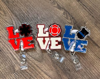 First Responder Love Badge Reel | EMT Badge Reel | Glitter Badge Reel | Acrylic Badge Reel | Police Badge Reel | Firefighter Badge Reel