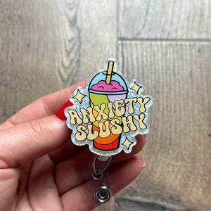 Anxiety Slushy Badge Reel | Nursing Badge Reel | Gifts For Nurses | Mental Health Badge Reel | Funny Badge Reel | Glitter Badge Reel | RN