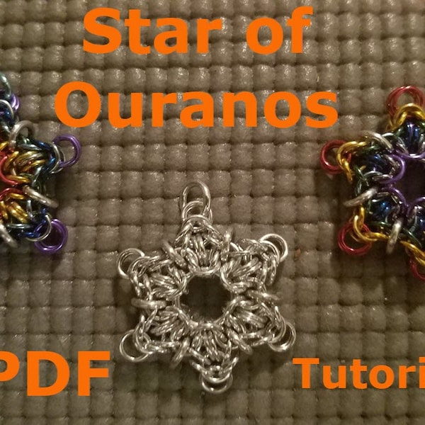 Chainmaille Tutorial - PDF - Star of Ouranos Chainmail Pendant - 6 Pointed Star Tutorial - Chainmail Snowflake Tutorial