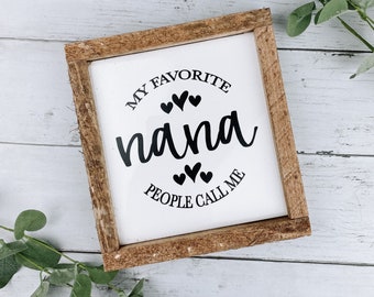 Nana Sign, Mothers Day Gift For Nana, Farmhouse Nana Sign, Nana Gift, Grandparents Day, Mothers Day Gift, Gift For Nana, Grandparent Nana